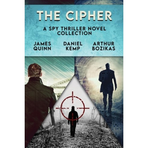 (영문도서) The Cipher: A Spy Thriller Novel Collection Paperback, Next Chapter, English, 9784824176608