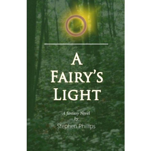 A Fairy''s Light Paperback, Self Publish, English, 9781736873809
