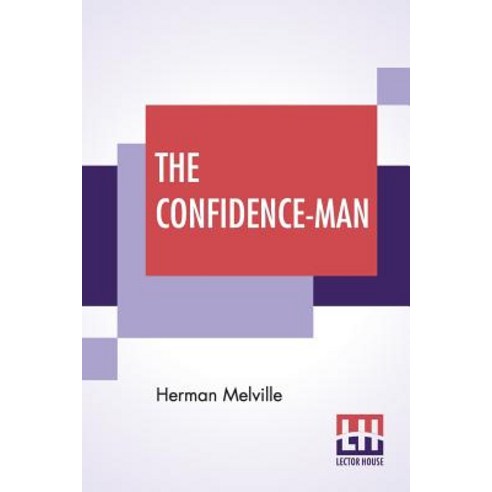 (영문도서) The Confidence-Man: His Masquerade Paperback, Lector House, English, 9789353427924