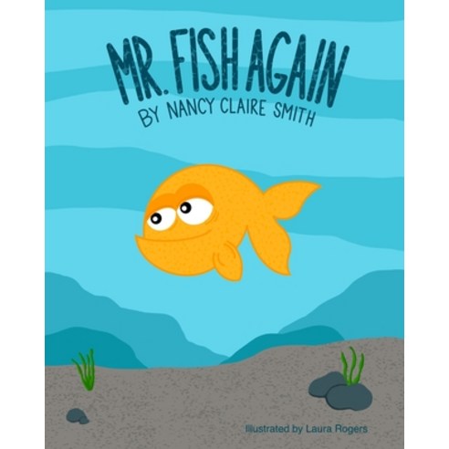 (영문도서) Mr. Fish Again Paperback, Blurb, English, 9781006735776