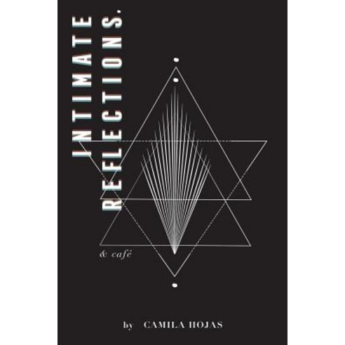 (영문도서) Intimate Reflections: & Café Paperback, Createspace Independent Pub..., English, 9781720567141