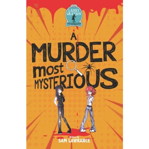 Lainey Grayson Investigates: : A Murder most Mysterious Paperback, Neilsen, English, 9781916500921