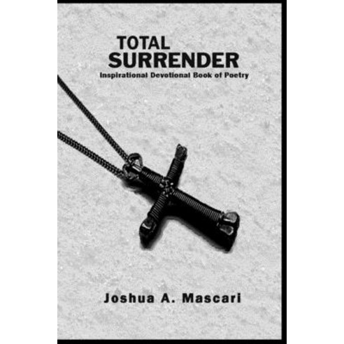 (영문도서) Total Surrender Paperback, Lulu.com, English, 9781304697547
