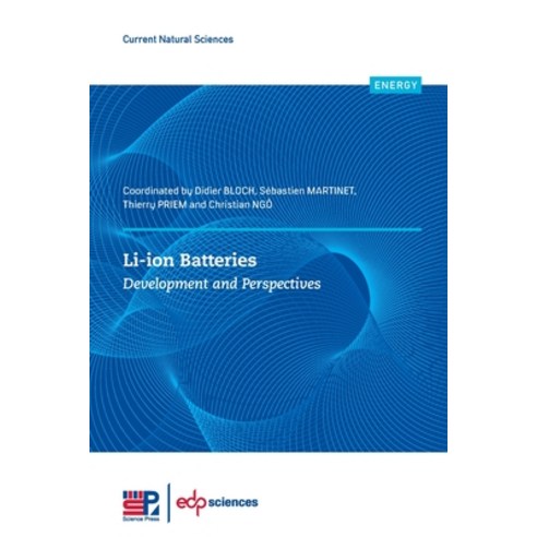 (영문도서) Li-ion Batteries: Development and Perspectives Paperback, EDP Sciences, English, 9782759825554