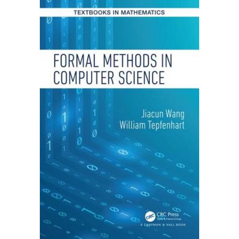 Formal Methods in Computer Science Paperback, CRC Press