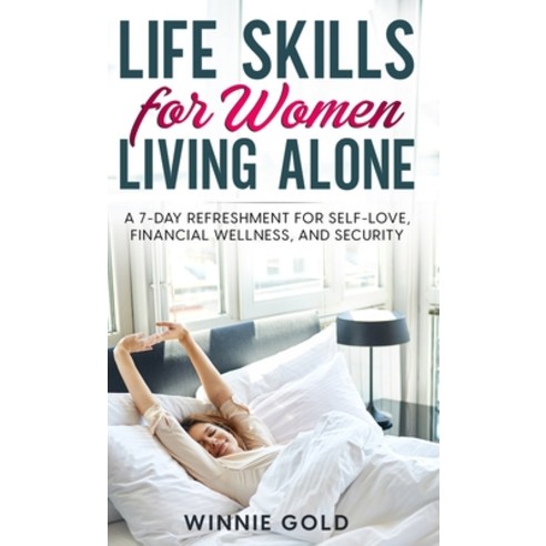 (영문도서) Life Skills for Women Living Alone Hardcover, Souls Press Limited, English, 9781738608812