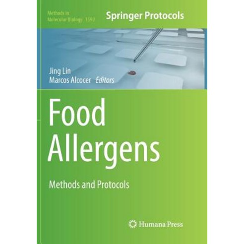 (영문도서) Food Allergens: Methods and Protocols Paperback, Humana, English, 9781493983407