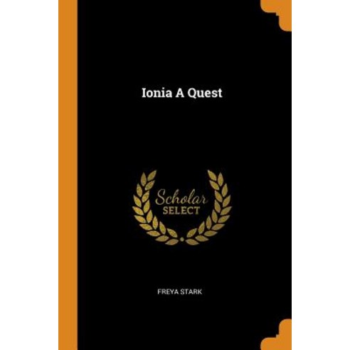 (영문도서) Ionia A Quest Paperback, Franklin Classics Trade Press, English, 9780353245242