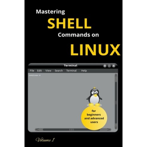 (영문도서) Mastering Shell Commands On Linux Paperback, Urko Galen, English, 9798215579138