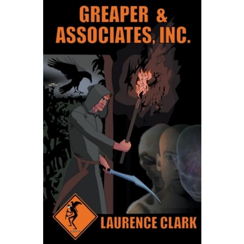 Greaper & Associates Inc. Paperback, Laurence Clark, English, 9781393810186