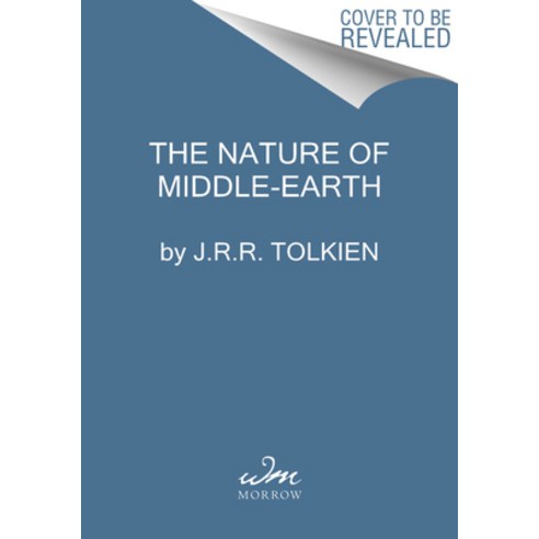 (영문도서) The Nature of Middle-Earth Paperback, William Morrow & Company, English, 9780063269606