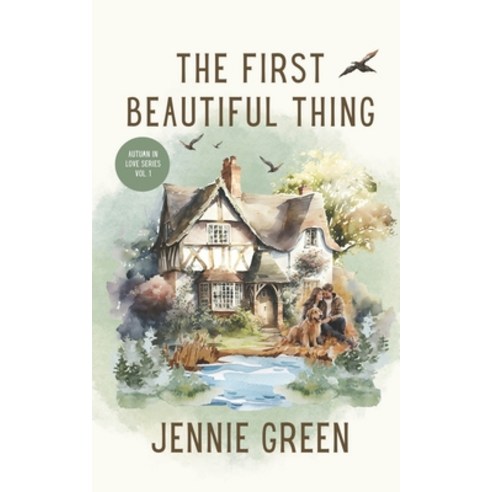 (영문도서) The First Beautiful Thing: Special Edition Paperback, Independently Published, English, 9798321675120