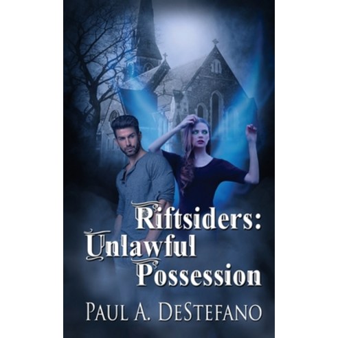 (영문도서) Riftsiders: Unlawful Possession Paperback, Wild Rose Press, English, 9781509241231