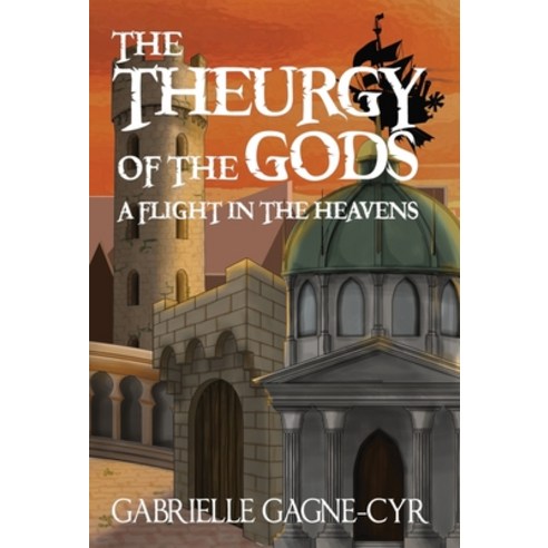 (영문도서) A Flight in the Heavens Hardcover, Gabrielle Gagne-Cyr, English, 9781777652005