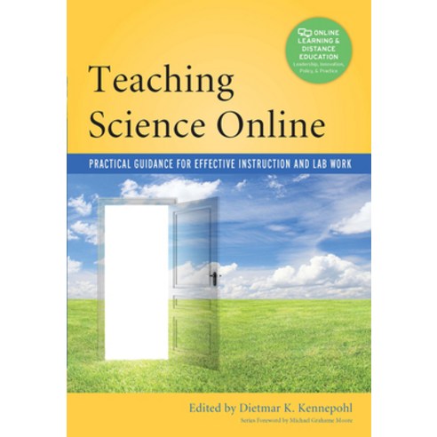 (영문도서) Teaching Science Online: Practical Guidance for Effective Instruction and Lab Work Paperback, Routledge, English, 9781620361887