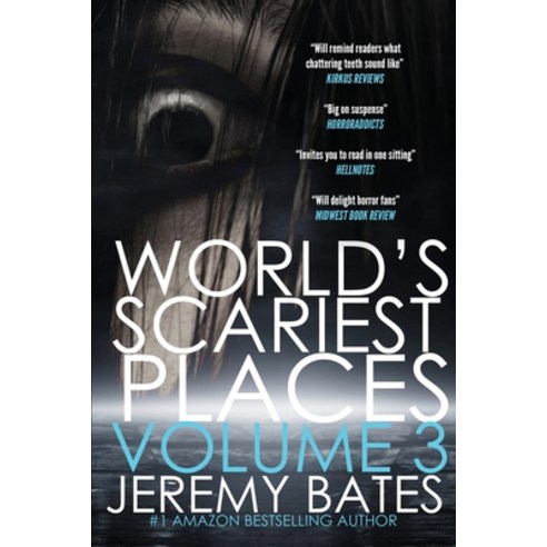 World''s Scariest Places: Volume 3: Mountain of the Dead & Hotel Chelsea Paperback, Ghillinnein Books, English, 9781988091501