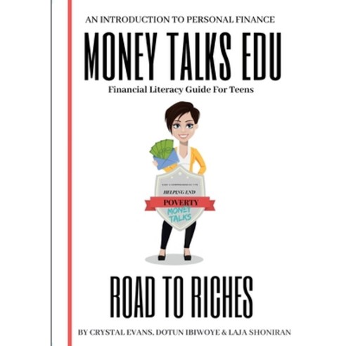 (영문도서) Road to Riches: Financial Literacy Guide for Teens Paperback, Dba: Money Talks Edu, English, 9781087853758