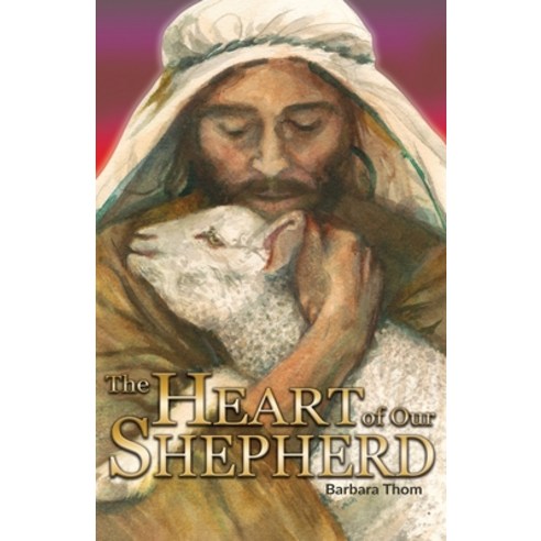 (영문도서) The Heart of our Shepherd Paperback, Trilogy Christian Publishing, English, 9798893336047