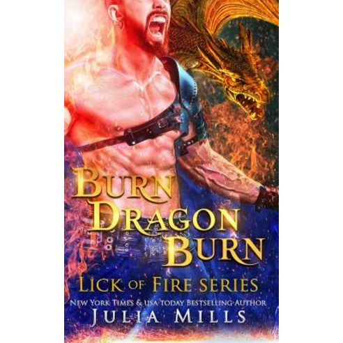 (영문도서) Burn Dragon Burn: Lick of Fire Paperback, Independently Published, English, 9781718103207