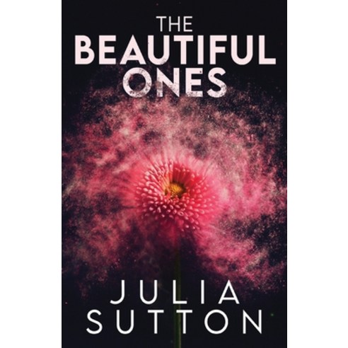 (영문도서) The Beautiful Ones Paperback, Next Chapter, English, 9784824189783