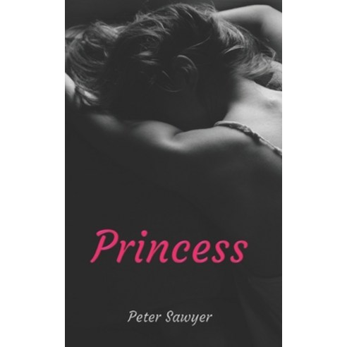 Princess Paperback, Independently Published