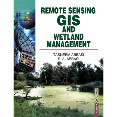 (영문도서) Remote Sensing GIS and Wetland Management Paperback, Discovery Publishing House ..., English, 9788183565837