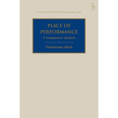 Place of Performance: A Comparative Analysis Hardcover, Hart Publishing