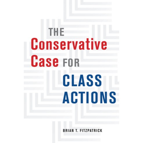 (영문도서) The Conservative Case for Class Actions Paperback, University of Chicago Press, English, 9780226816739