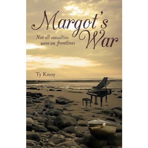 Margot''s War: Not all casualties were on the frontlines Paperback, Ideopage Press Solutions