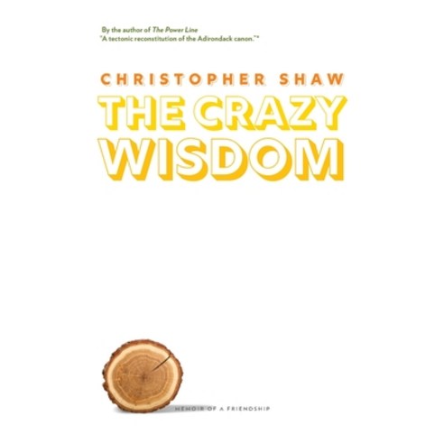 (영문도서) The Crazy Wisdom: Memoir of a Friendship Paperback, Outskirts Press, English, 9781977245601