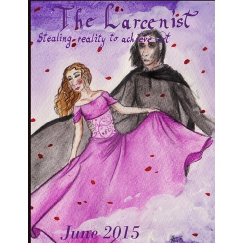 The Larcenist (Volume 2 Issue #3) Paperback, Lulu.com