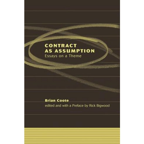 Contract as Assumption II: Formation Performance and Enforcement Paperback, Hart Publishing, English, 9781509924462