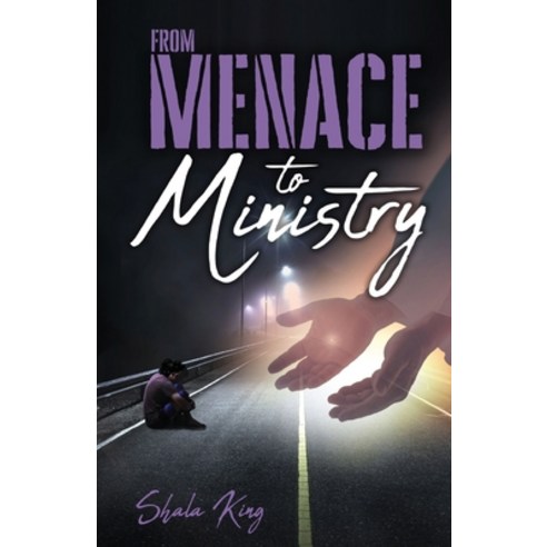 (영문도서) From Menace to Ministry Paperback, Trilogy Christian Publishing, English, 9798890410191