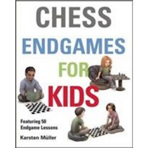 Chess Endgames for Kids, Gambit Publications