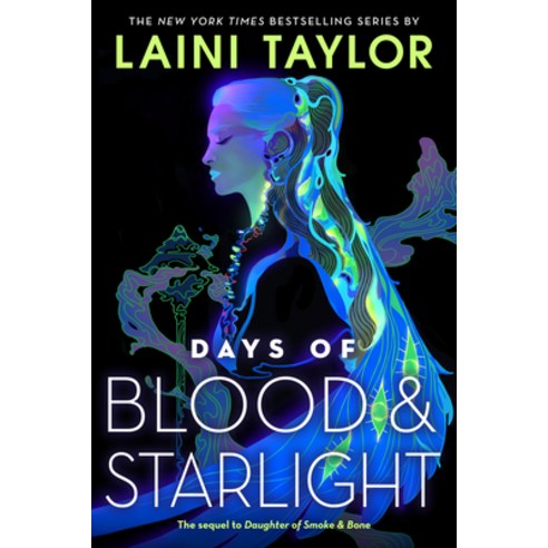 Days of Blood & Starlight Paperback, Little, Brown Books for You..., English, 9780316459198