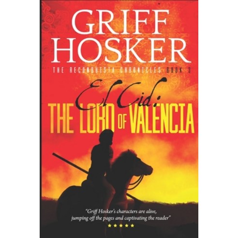 The Lord of Valencia Paperback, Independently Published