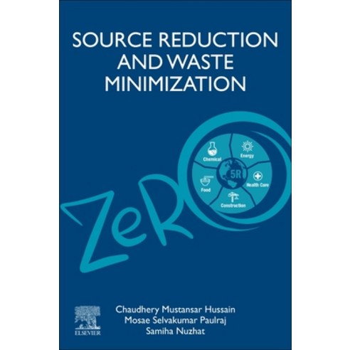 (영문도서) Source Reduction and Waste Minimization Paperback, Elsevier, English, 9780128243206