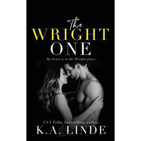 (영문도서) The Wright One Paperback, K.A. Linde, Inc., English, 9781948427234