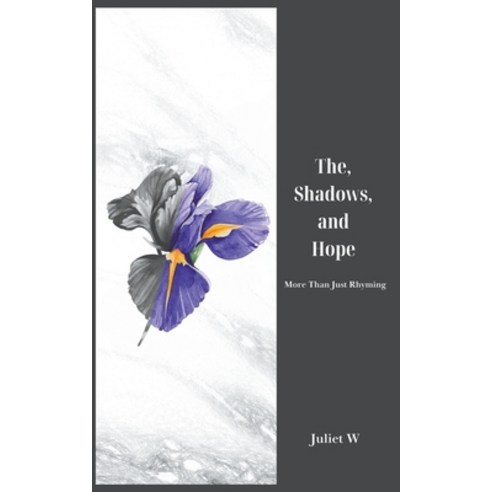 (영문도서) The Shadows and Hope Paperback, Juliet W, English, 9798223680239