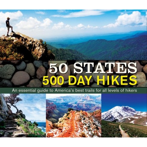 (영문도서) 50 States 500 Day Hikes: An Essential Guide to America''s Best Trails for All Levels of Hikers Hardcover, Publications International,..., English, 9781645589402