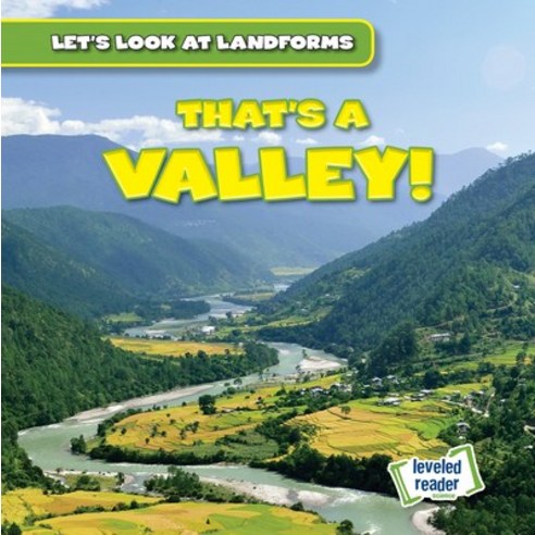 (영문도서) That''s a Valley! Library Binding, Gareth Stevens Publishing, English, 9781538263792
