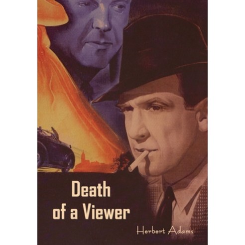 (영문도서) Death of a Viewer Hardcover, Indoeuropeanpublishing.com, English, 9781644399705