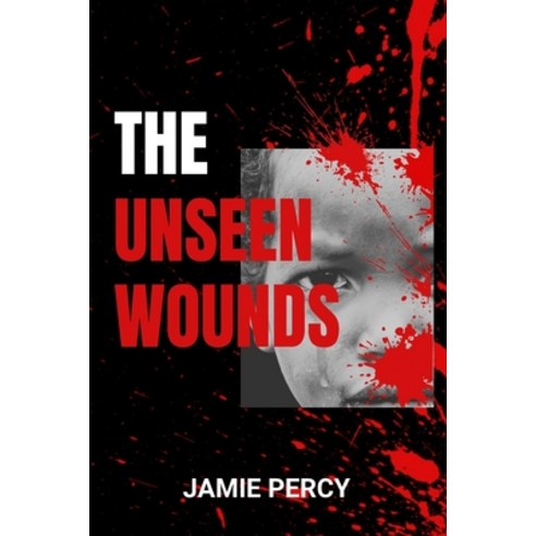 (영문도서) The Unseen Wounds: The Human Cost Of The Congo Wars Paperback, Independently Published, English, 9798326956835