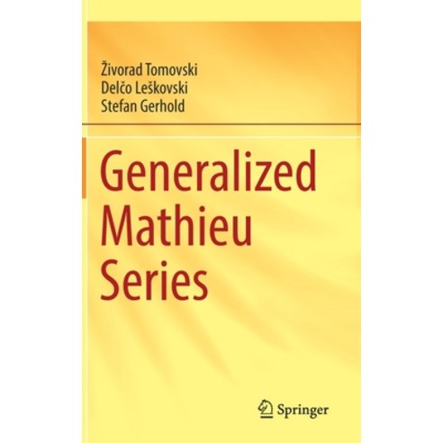(영문도서) Generalized Mathieu Series Hardcover, Springer, English, 9783030848163