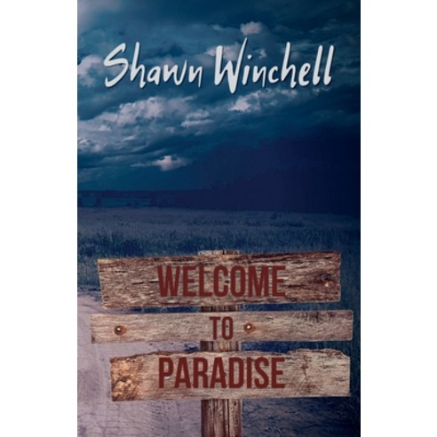(영문도서) Welcome to Paradise Paperback, Burnt Wick Press, English, 9798988139614