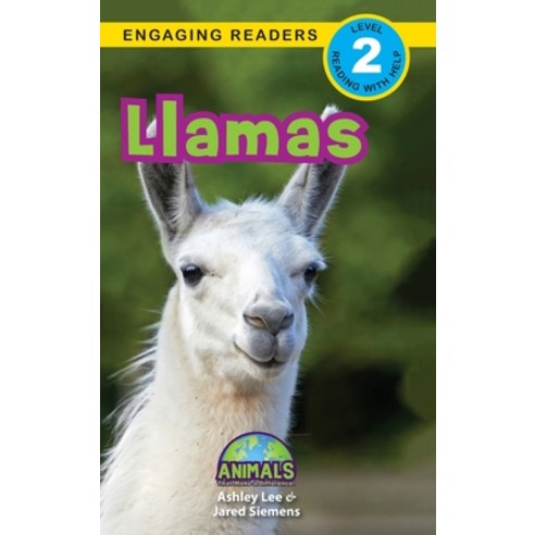 Llamas: Animals That Make a Difference! (Engaging Readers Level 2) Hardcover, Engage Books