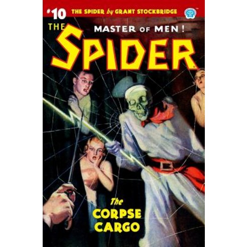 The Spider #10: The Corpse Cargo Paperback, Altus Press, English, 9781618273918