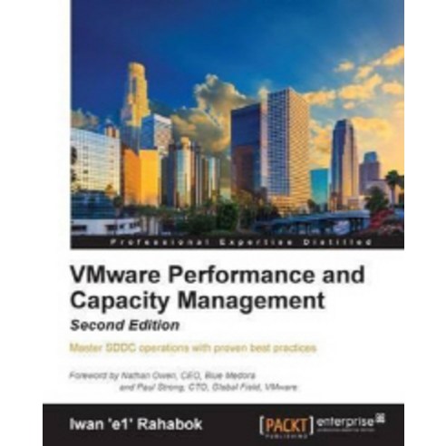 "VMware Performance and Capacity Management Second Edition", Packt Publishing