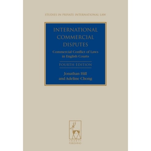 International Commercial Disputes: Commercial Conflict of Laws in English Courts (Fourth Edition) (R... Paperback, Bloomsbury Publishing PLC