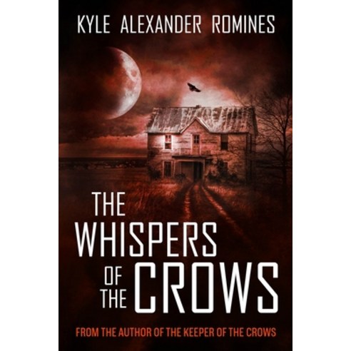 The Whispers of the Crows Paperback, Hellbender Books